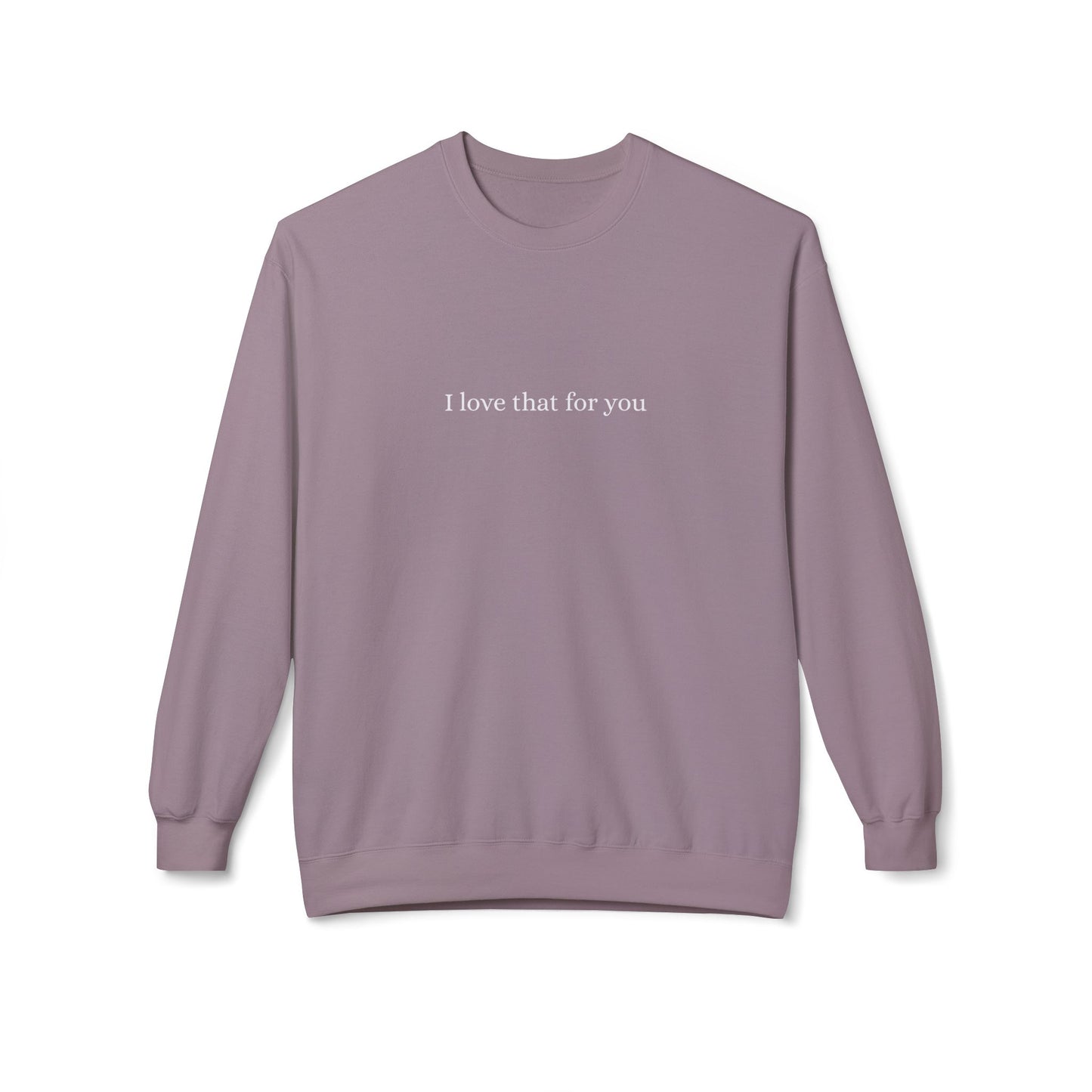 I love that for you